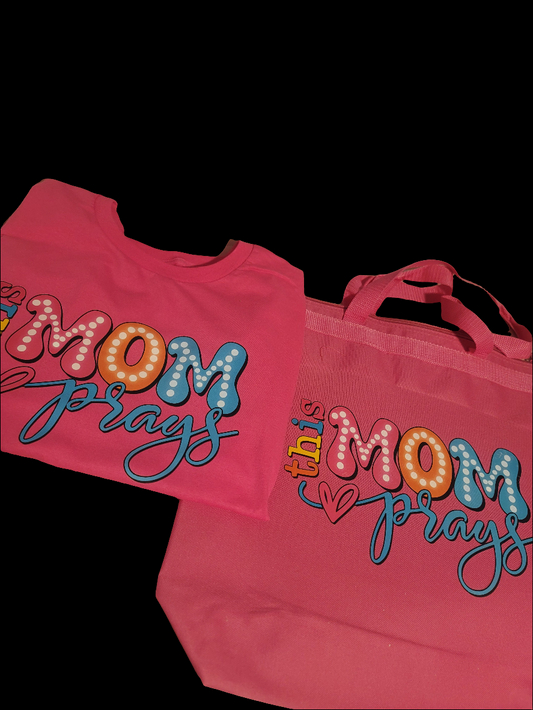 "This mom prays" shirt with matching bible bag